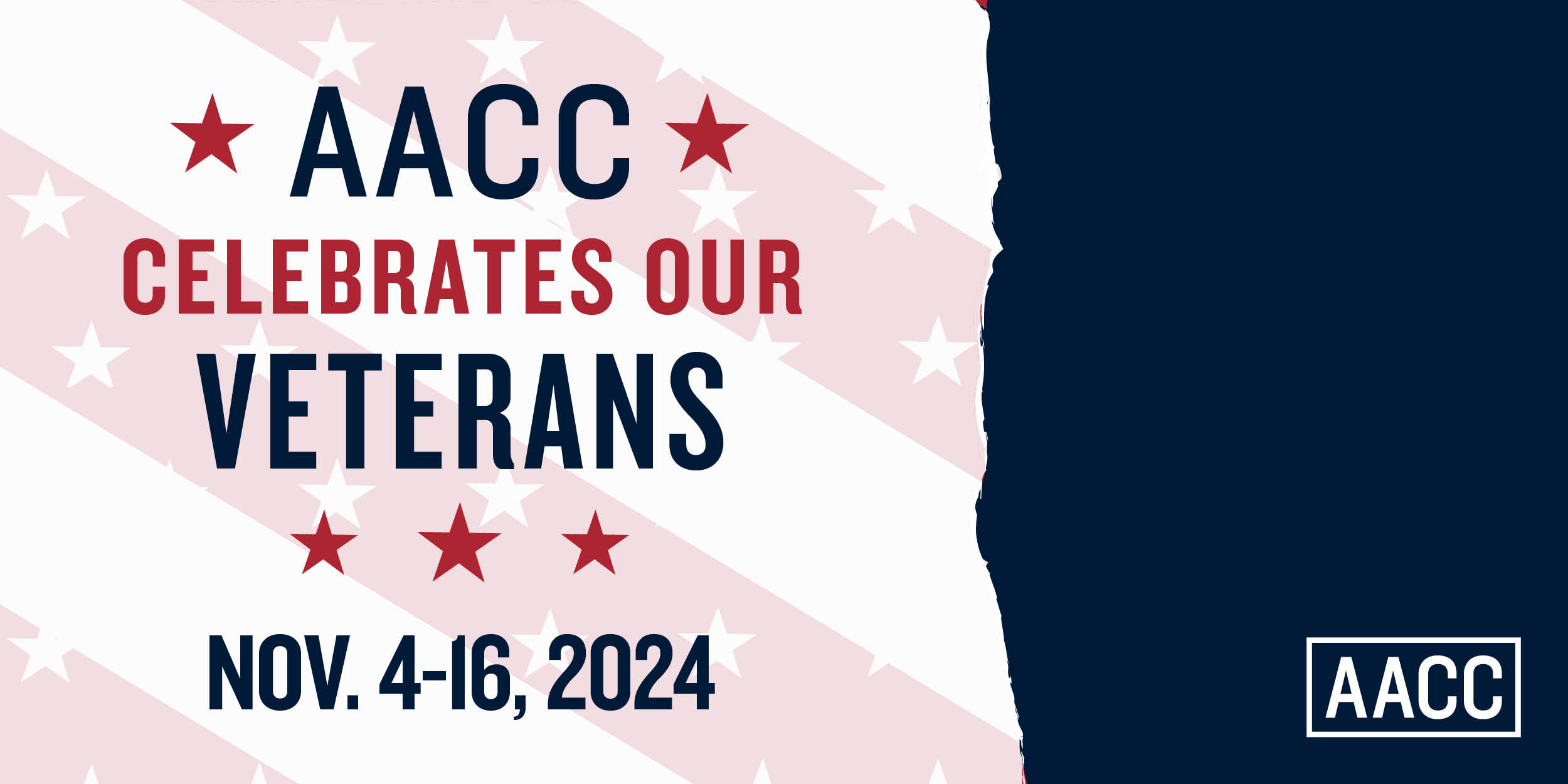 Red, white and blue banner that reads AACC celebrates our veterans. Nov. 4-16,2024